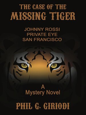 cover image of The Case of the Missing Tiger